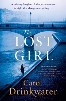 Paperback The Lost Girl: A captivating tale of mystery and intrigue. Perfect for fans of Dinah Jefferies Book