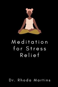 Paperback Meditation for Stress Relief Book