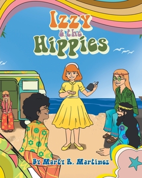 Paperback Izzy & the Hippies Book