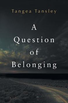 Paperback A Question of Belonging Book