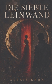 Paperback Die siebte Leinwand (German Edition) [German] Book