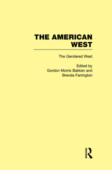 The Gendered West: The American West