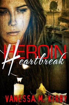 Paperback Heroin Heartbreak Book