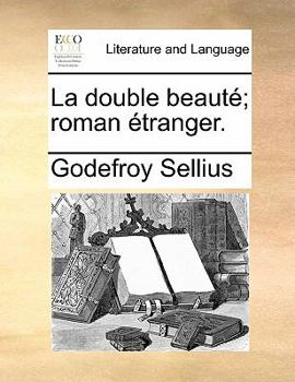 Paperback La Double Beaute; Roman Etranger. [French] Book