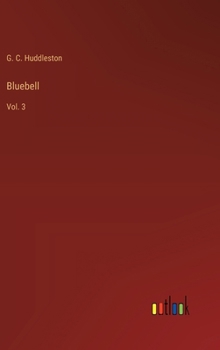 Hardcover Bluebell: Vol. 3 Book