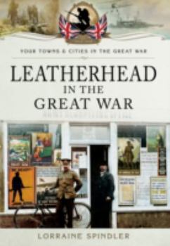 Paperback Leatherhead in the Great War Book