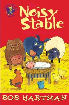 Paperback The Noisy Stable: And Other Christmas Stories Book