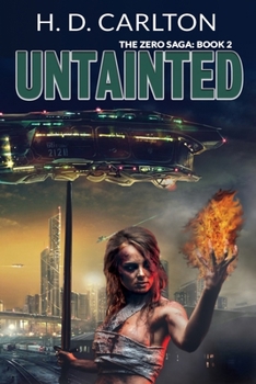 Untainted - Book #2 of the Zero Saga