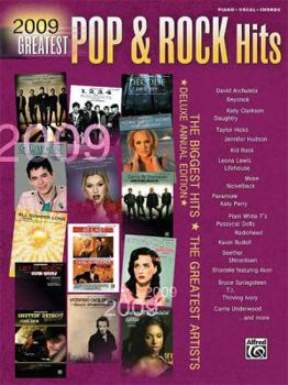 Paperback 2009 Greatest Pop & Rock Hits: The Biggest Hits * the Greatest Artists (Piano/Vocal/Chords) Book