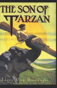 Paperback The Son of Tarzan (Tarzan #16) Annotated Book