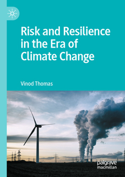 Paperback Risk and Resilience in the Era of Climate Change Book