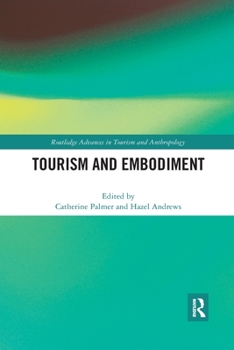 Paperback Tourism and Embodiment Book