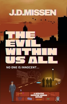 Paperback The Evil Within Us All Book