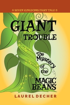 Paperback Giant Trouble: The Mystery of the Magic Beans Book