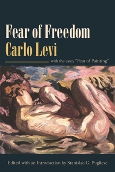 Paperback Fear of Freedom: With the Essay "Fear of Painting" Book