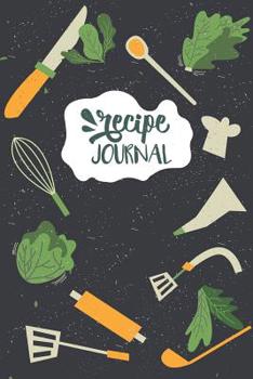 Recipe Journal: Blank Cook Books To Write In (Blank Recipe Book)