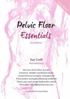 Pelvic Floor Essentials Edition 3