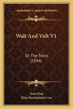 Paperback Walt And Vult V1: Or The Twins (1846) Book