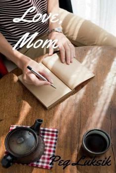 Paperback Love, Mom Book