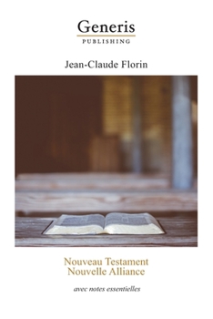 Paperback Nouveau Testament. Nouvelle Alliance: avec notes essentielles [French] Book