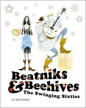 Paperback Beatniks and Beehives: The Swinging Sixties Book