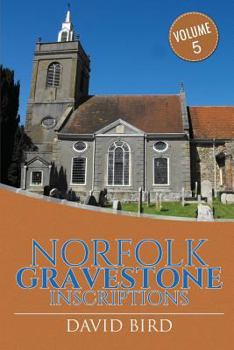 Paperback Norfolk Gravestone Inscriptions: Vol 5 Book
