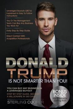 Paperback Donald Trump Is Not Smarter Than You Book