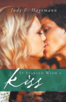 Paperback It Started with a Kiss Book