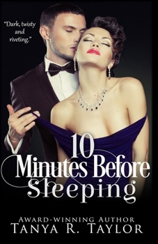 10 Minutes before Sleeping: A Story of Abandonment, Domestic Terror & Bitter Revenge