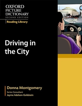 Paperback Oxford Picture Dictionary Reading Library: Driving in the City Book