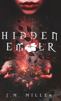 Hidden Ember - Book #3 of the Fallen Flame