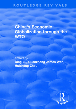 Paperback China's Economic Globalization Through the Wto Book