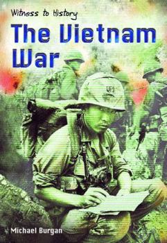 Paperback The Vietnam War (Witness to History) Book