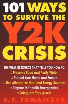 Paperback 101 Ways to Survive the Y2K Crisis Book
