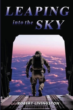 Paperback Leaping into the Sky Book