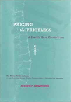 Hardcover Pricing the Priceless: A Health Care Conundrum Book