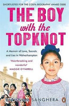 Paperback Boy with the Topknot: A Memoir of Love, Secrets and Lies in Wolverhampton Book