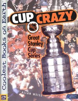 Paperback Cup Crazy: Great Stanley Cup Series Book