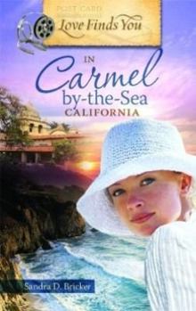 Paperback Love Finds You in Carmel-By-The-Sea, California Book