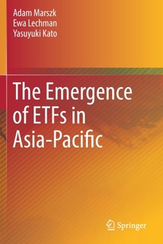 Paperback The Emergence of Etfs in Asia-Pacific Book