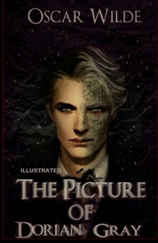 Paperback The Picture of Dorian Gray Illustrated Book