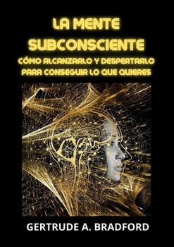 Paperback La mente subsconsciente [Spanish] Book