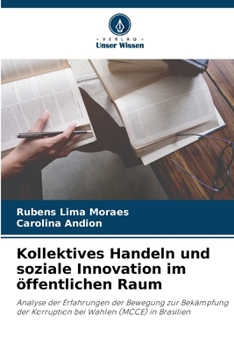 Paperback Kollektives Handeln und soziale Innovation im öffentlichen Raum [German] Book