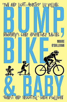 Paperback Bump, Bike & Baby Book