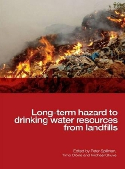 Paperback Long-Term Hazard to Drinking Water Resources from Landfills Book