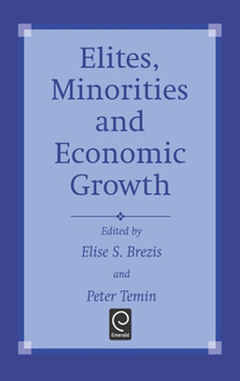Hardcover Elites, Minorities and Economic Growth Book