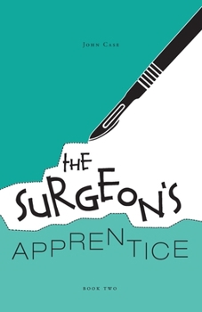 Paperback The Surgeon's Apprentice Book