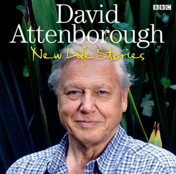 Life Stories 2 - Book #2 of the David Attenborough's Life Stories