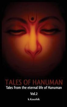 Paperback Tales of Hanuman: Tales From the Eternal Life Of Hanuman Book