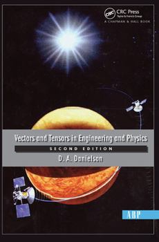 Hardcover Vectors and Tensors in Engineering and Physics: Second Edition Book